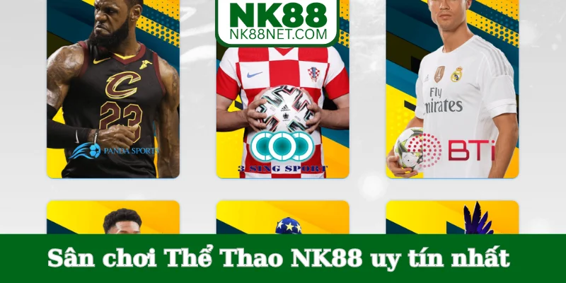 san-choi-the-thao-nk88-uy-tin-nhat